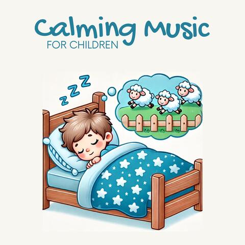 Calming Music for Children