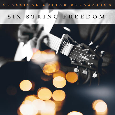 Six String Freedom