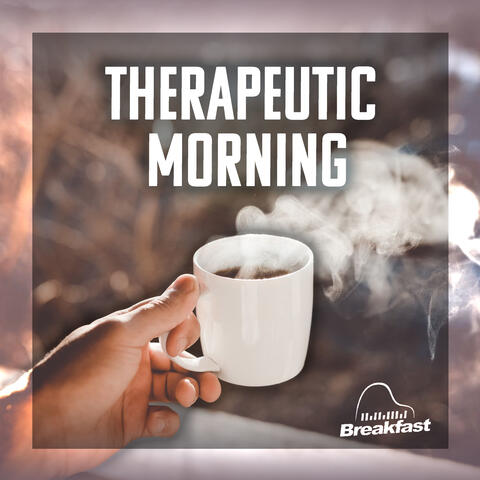 Therapeutic Morning