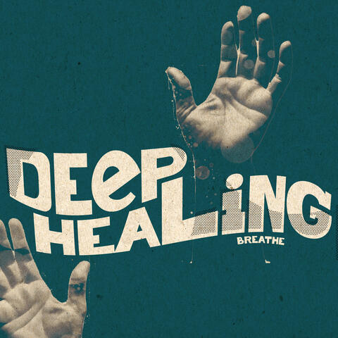 Deep Healing