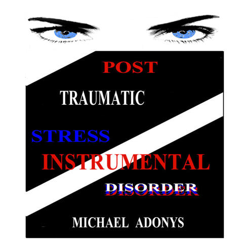 Post Traumatic Stress Disorder (Instrumental)
