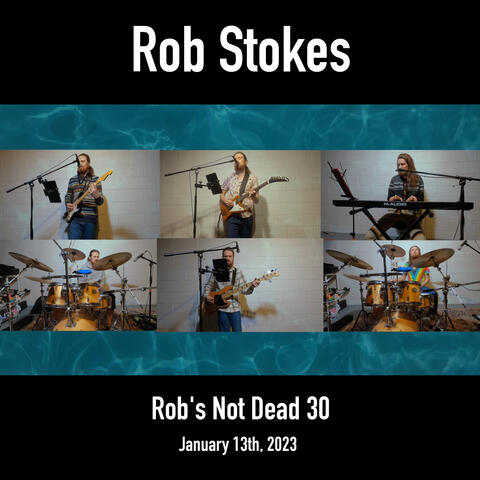 Rob's Not Dead 30
