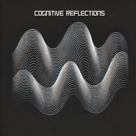 Cognitive Reflections: Music for Deep Memory, Mental Focus, Clarity and Calm