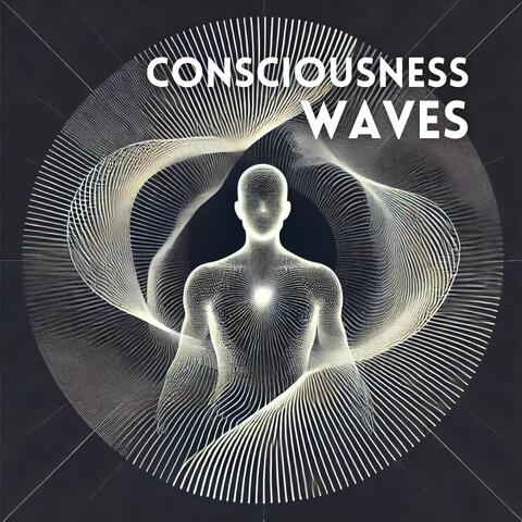 Consciousness Waves: Flow Through the Frequency of Mindful Awareness
