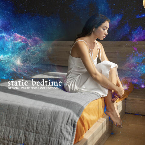 Static Bedtime