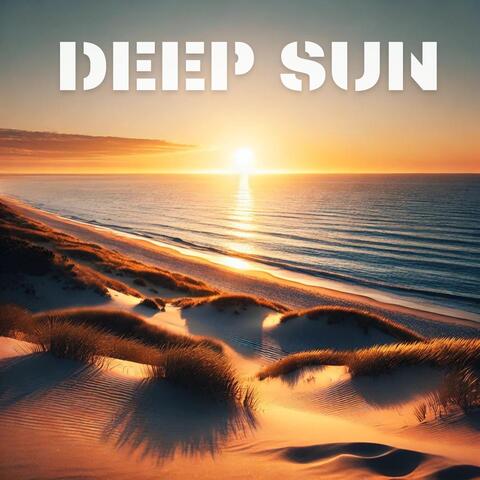 Deep Sun: Relaxing House Music Mix