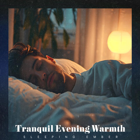 Tranquil Evening Warmth