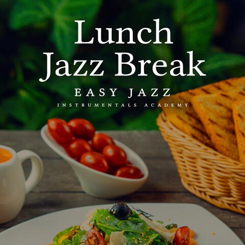 Lunch Jazz Break