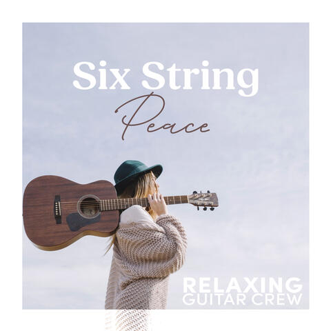 Six String Peace