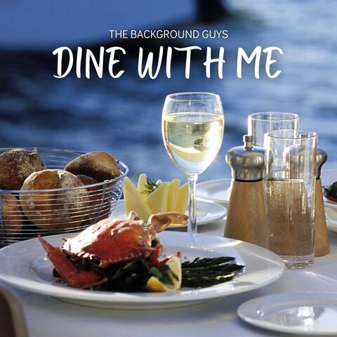 Dine with Me