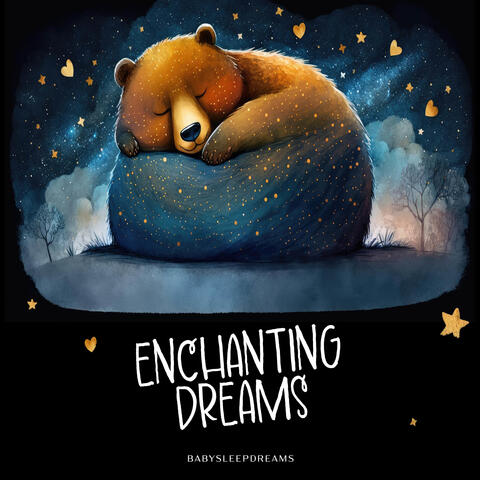 Enchanting Dreams