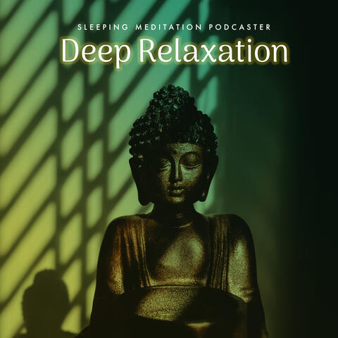Deep Relaxation