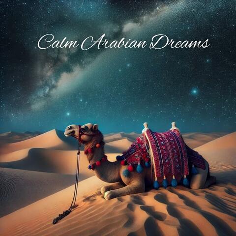 Calm Arabian Dreams: Desert Sleep Relaxation