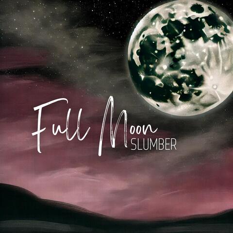 Full Moon Slumber: Breathe into Dreamtime, Mesmerizing Dream Realms