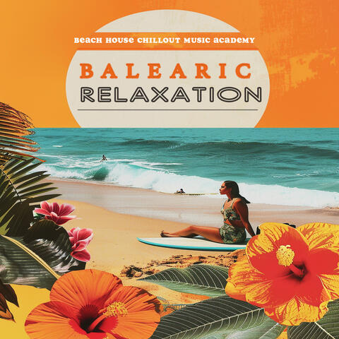 Beach House Chillout Music Academy