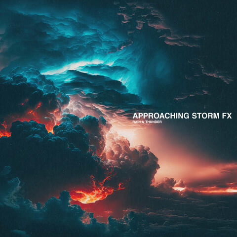 Approaching Storm FX