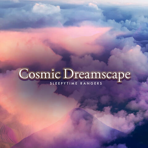 Cosmic Dreamscape