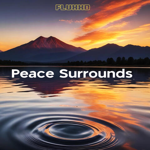Peace Surrounds