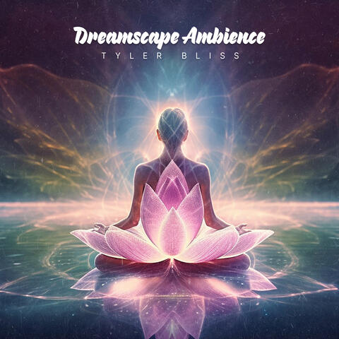 Dreamscape Ambience