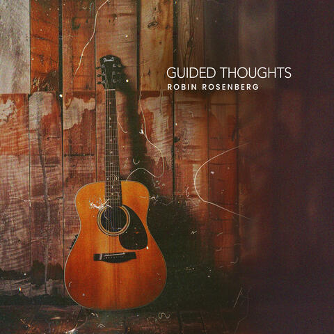 Guided Thoughts