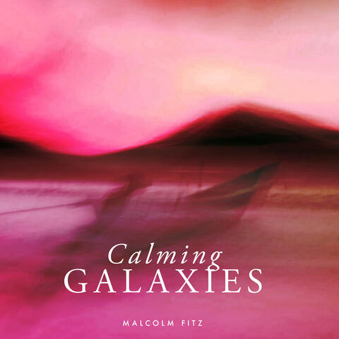 Calming Galaxies