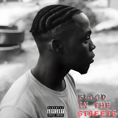 Blood in the Streets