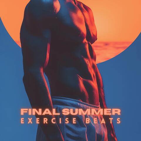 Final Summer Exercise Beats