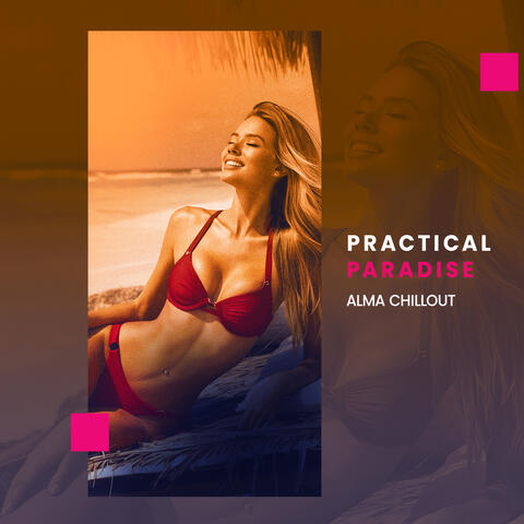 Practical Paradise