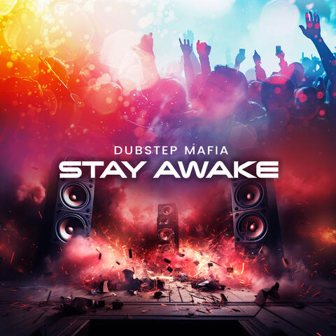 Stay Awake