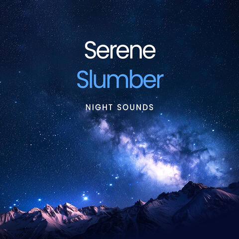 Serene Slumber