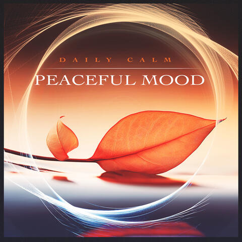 Peaceful Mood