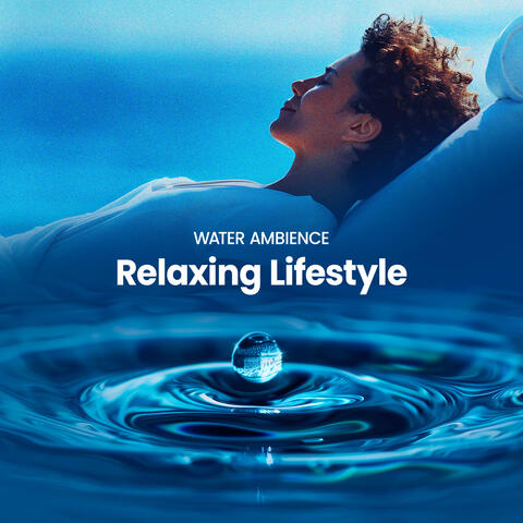 Relaxing Lifestyle