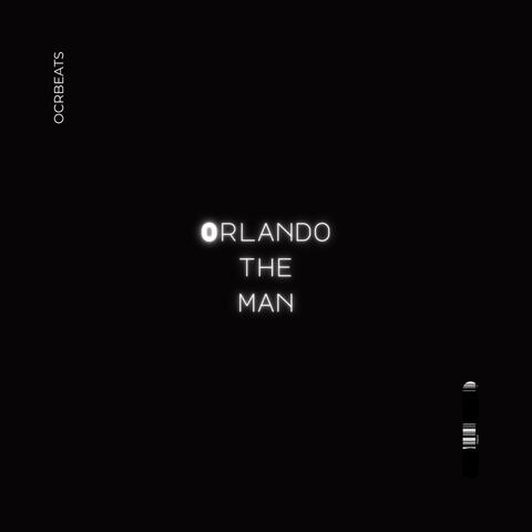Orlando the Man