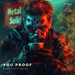 YOU PROOF