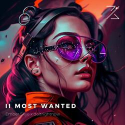 II MOST WANTED