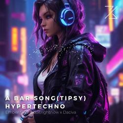 A BAR SONG (TIPSY)