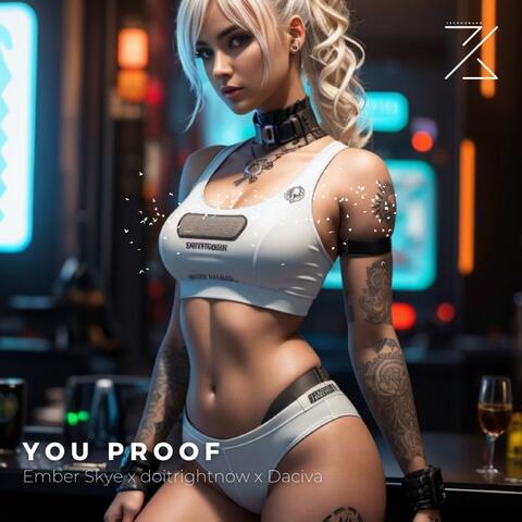 YOU PROOF