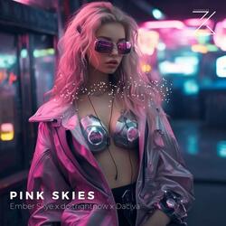 PINK SKIES