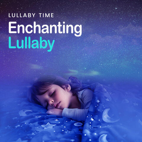 Enchanting Lullaby