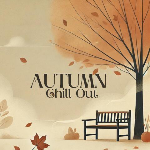 Autumn Chill Out: Beats That Put You in a Better Mood