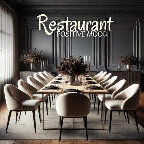 Restaurant Positive Mood: Good Vibes Dixieland Jazz for Dining, Brunch, Sunday Relax