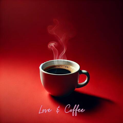 Love & Coffee