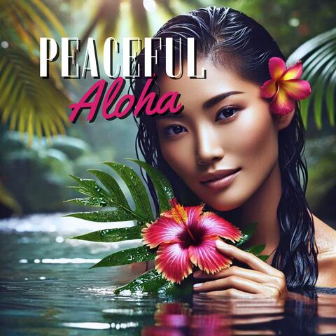 Peaceful Aloha: Tropical Dreams Unwind, Coastal Chill