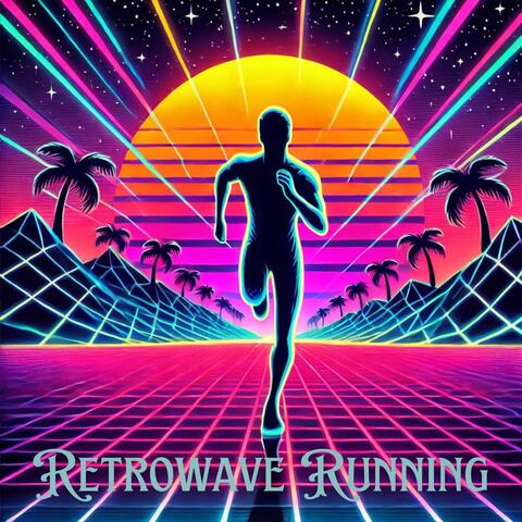 Retrowave Running