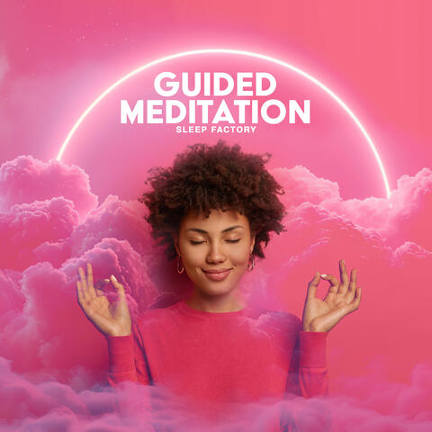 Guided Meditation