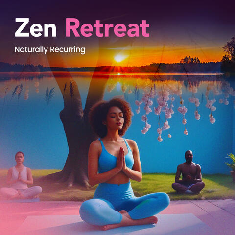 Zen Retreat