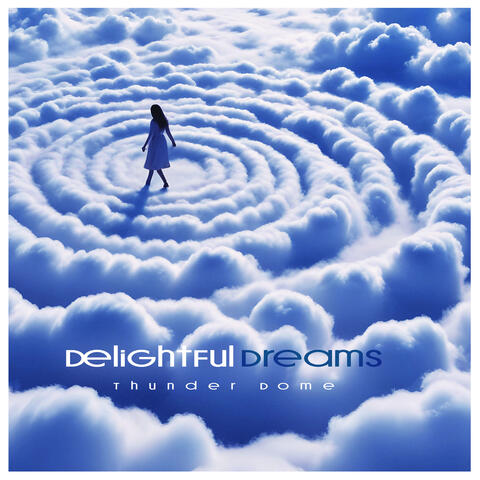 Delightful Dreams