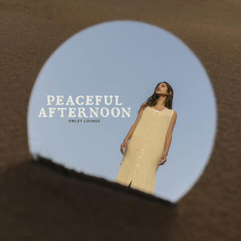 Peaceful Afternoon