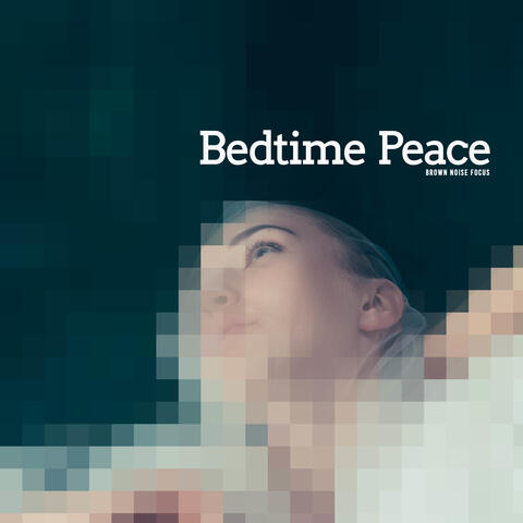 Bedtime Peace