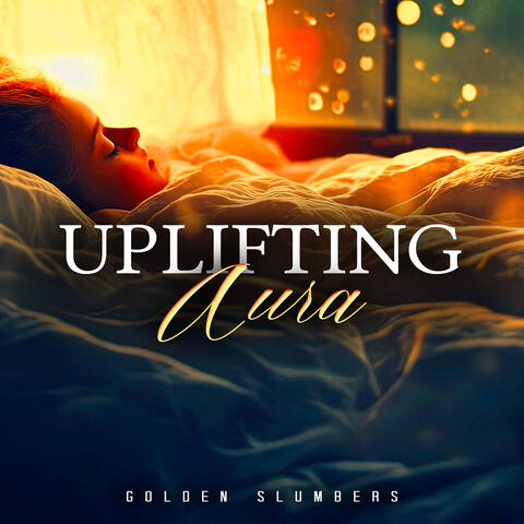 Uplifting Aura